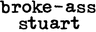 Broke-Ass Stuart logo